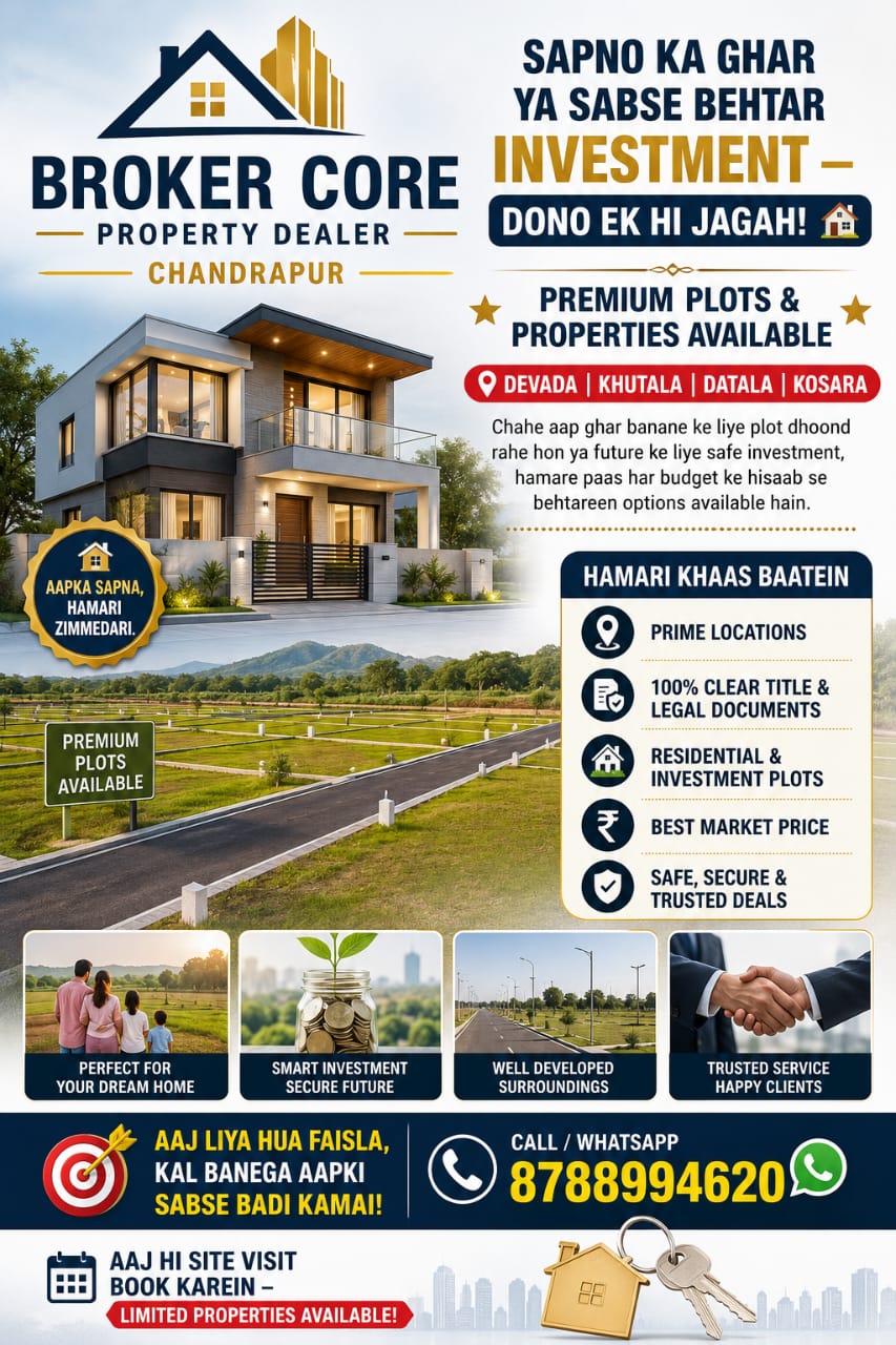 Broker Core Property Dealer Chandrapur official promotional poster with premium plots, locations, and contact details